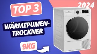 Die BESTEN WÄRMEPUMPENTROCKNER 9kg 2024  TOP Trockner im VERGLEICH [upl. by Weigle796]