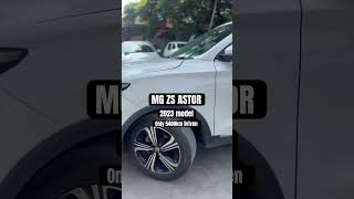 Mg zs astor sharp 2023 top model available for sell ytshorts mgastor mgzsev youtubeshorts [upl. by Goldin]