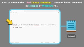 How to remove the quot Red Colour Underline quot showing below the word in Notepad of Windows PC [upl. by Rollins]