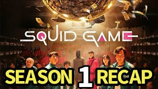 Squid Game Season 1 Recap [upl. by Eatnwahs863]