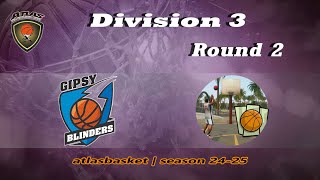 Atlasbasket  Div 3Round 2  GIPSY BLINDERS vs SAN ANDREAS [upl. by Suoivatnom]