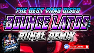 BOMBASTIC X ODE TO OI BOUNCE LATOS AND MORE KTL BUNAL SA DISCOHAN NONSTOP REMIX DJ DANIEL [upl. by Nekial]