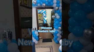 Welcome newborn baby  Surprise Welcome  Room decor for newborn baby boy [upl. by Nuahsed458]