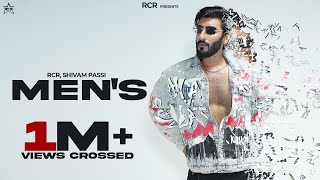 Mens  Official Video  RCR Ft Shivam Passi [upl. by Joli]