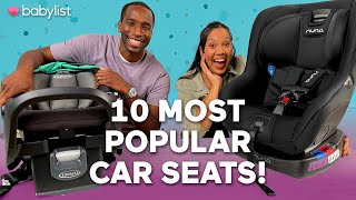 Trying the Top 10 MOST REGISTERED Car Seats of 2022 Graco Nuna amp more [upl. by Wivinia]