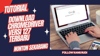 Cara update chromedriver versi 127 terbaru Tutorial Cara download chromedriver versi 127 terbaru [upl. by Odlanar]