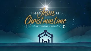 Finding Jesus at Christmastime  kids Christmas musical   New Point Church [upl. by Magnusson]