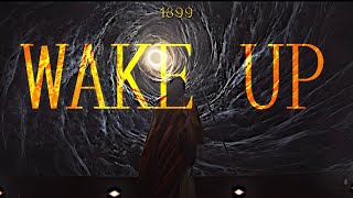 1899  Wake Up [upl. by Esille49]