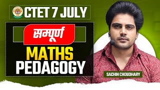 CTET 7 JULY 2024 सम्पूर्ण MATHS PEDAGOGY by Sachin choudhary live 8pm [upl. by Atelra]