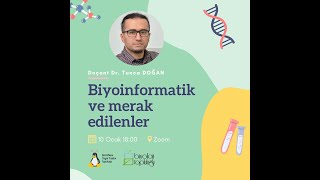 Biyoinformatik ve Merak Edilenler [upl. by Eednim]