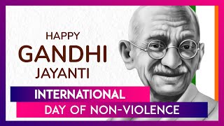 Happy Gandhi Jayanti 2024 Messages Wishes amp Greetings To Send On International Day Of NonViolence [upl. by Lednem383]