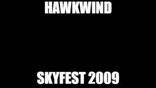 Hawkwind  12th July 2009 Biddulph Skyfest [upl. by Asik]