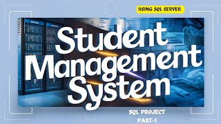 Building a Student Management System Using SQL  Part 1 [upl. by Duffy392]