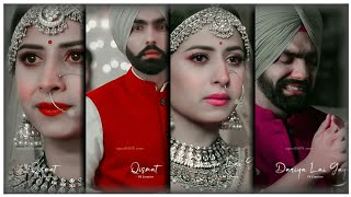 Qismat 2 song status qismat 2 whatsapp status ammy virk b prank sargun mehta jaani Full Screen [upl. by Etana264]