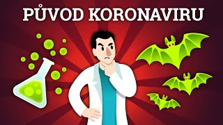 KDE SE VZAL NOVÝ KORONAVIRUS  VŠECHNO O COVIDU 4 [upl. by Tonye]