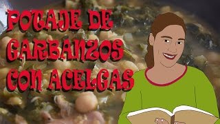 Potaje de Garbanzos con Acelgas [upl. by Ecnarrot]