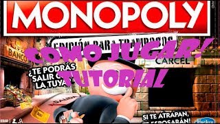 COMO JUGAR MONOPOLY EDICIÓN PARA TRAMPOSOS TUTORIAL [upl. by Amrac]