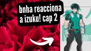 bnha react izuku midorilla cap2 [upl. by Nohj]