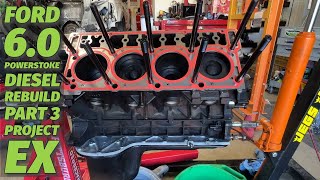 Ford 60 Powerstoke Diesel Rebuild Part 3 Project EX [upl. by Kaycee]