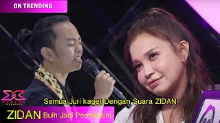 ZIDIAN ZIDAN Buih Jadi Permadani  audisi X Factor 2021 Juri terkejut Dengan Suara Zidan  Parodi [upl. by Filmore]