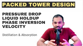 Part2 Packed Tower Design Liquid holdup calculation Pressure drop Calculation Gas velocity [upl. by Edson]