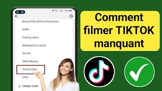 Comment résoudre le problème de sauvegarde de vidéo manquante dans TikTok  Nouvelle mise à jour2024 [upl. by Nnyltiak]