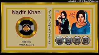 We Sohneya Na Ja  Noor Jehan  Hazin Qadri  Wajahat Attre  Nadir Khan  1973  Vinyl 320k Ost [upl. by Ahsuatan]