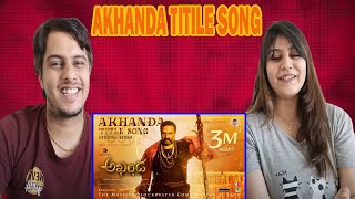 Akhanda Title Song Lyrical  Nandamuri Balakrishna  Boyapati Sreenu  Thaman S  Telugu Latest 2021 [upl. by Oralla]