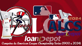 Campeões da American League Championship Series 1900 a 2024 [upl. by Josephson]