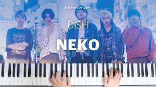 DISH  Neko 猫고양이 Piano Cover  피아노 커버amp악보 [upl. by Ada656]