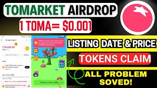 ⚡️ToMarket Token Distribution Time और Price जानिए  Listing कब होगी  ToMarket⚡️ [upl. by Ecnerolf]