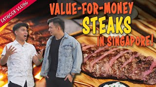 ValueForMoney Steak in Singapore  Eatbook Food Guides  EP 27 [upl. by Eatnom]