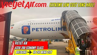 FLYING LONG HAUL LOW COST on VIETJET A330 Economy Class  Brisbane to Ho Chi Minh City  TRIP REPORT [upl. by Edik]