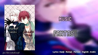 Natsum Minami amp Mido Torao  FANTASY  Lyrics  kan  rom  per  eng  arabic [upl. by Lennaj]