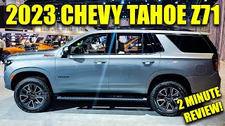 2023 Chicago Auto Show  2023 Chevrolet Tahoe Z71 Review [upl. by Grosz]