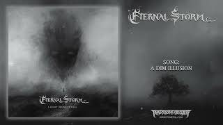 ETERNAL STORM Spain  A Dim Illusion ft Sven de Caluwé Death Metal Transcending Obscurity [upl. by Ormsby]