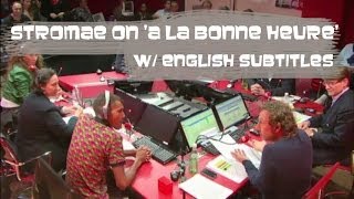 Stromae on A La Bonne Heure w English subtitles [upl. by Igig]