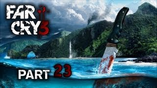 Far Cry 3 23 Podpalony [upl. by Anillek286]