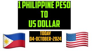 Philippines Peso to Us Dollar Forex Currency Exchange Rates today 4 October 2024 [upl. by Elinore198]