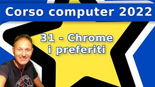 31 Chrome come usare i preferiti  Corso di computer 2022 AssMaggiolina  Daniele Castelletti [upl. by Yllehs675]