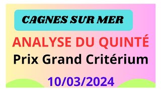 CAGNES SUR MER LE 10032023 ANALYSE DU QUINTÉ PRIX GRAND CRITÉRIUM DE VITESSE DE LA COTE DAZUR [upl. by Zurc]