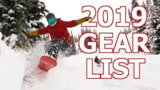 TJs Snowboard Gear List for 2019 [upl. by Noach497]