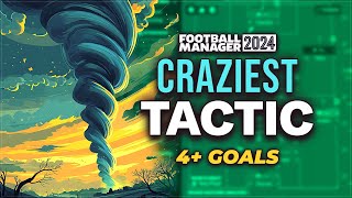 The CRAZIEST FM24 Tactic Weve Used  Football Manager 2024 Best Tactics [upl. by Aduh79]