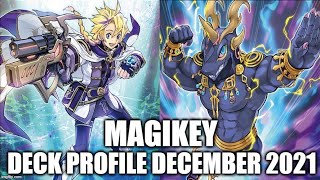 MAGIKEY DECK PROFILE DECEMBER 2021 YUGIOH [upl. by Jeri]