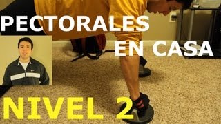 Entrenamiento Para Pectorales En Casa  NIVEL 2 [upl. by Ssidnac]