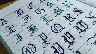 BLACKLETTERS Gothic Calligraphy littering A to Z  Old English Handwriting [upl. by Fairweather]