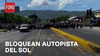 Manifestantes Bloquean Autopista del Sol y la MéxicoAcapulco [upl. by Ylus]