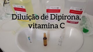 Diluição de medicamento parte2vitamina Cglicose e dipirona [upl. by Illyes]