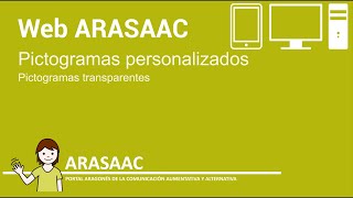 TUTORIAL 6 – PÁGINA WEB DE ARASAAC – PICTOGRAMAS PERSONALIZADOS  PICTOGRAMAS TRANSPARENTES [upl. by Ku]