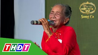 Cụ bà 76 tuổi đốn tim khán giả với giọng hát ngọt lịm ở Tài tử miệt vườn song ca  THDT [upl. by Xymenes425]